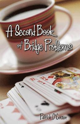 Second Book of Bridge Problems