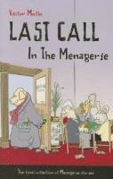 Last Call in the Menagerie 1