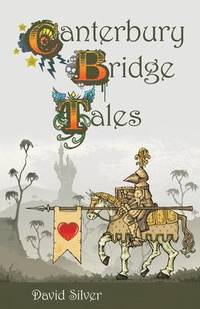 bokomslag The Canterbury Bridge Tales