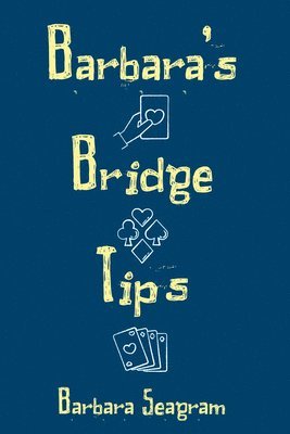 Barbara's Bridge Tips 1