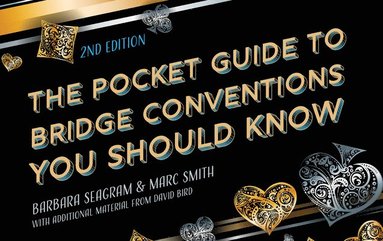 bokomslag The Pocket Guide to Bridge Conventions You Should Know
