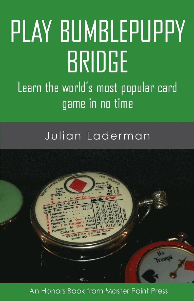 Julian Laderman - Play Bumblepuppy Bridge, Häftad. Tillgänglighet: Lägg i varukorg