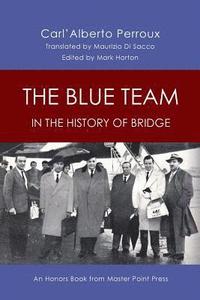 bokomslag Blue Team in the History of Bridge