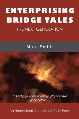 Enterprising Bridge Tales 1