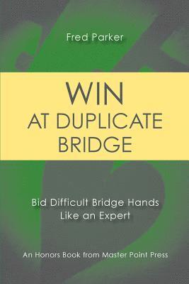 Win at Duplicate Bridge 1