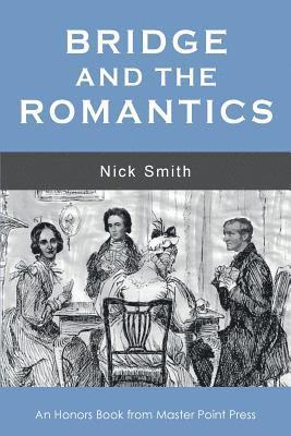 bokomslag Bridge and the Romantics
