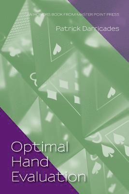 Optimal Hand Evaluation