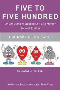 bokomslag Five to Five Hundred Second Edition