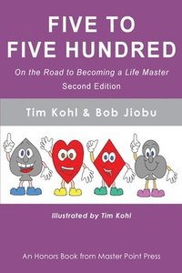 bokomslag Five to Five Hundred Second Edition