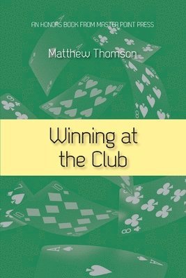 Winning at the Club 1