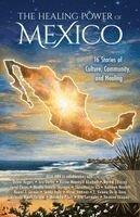 Julie Ann Salisbury, Kathleen Nicoletti - Healing Power of Mexico, Häftad