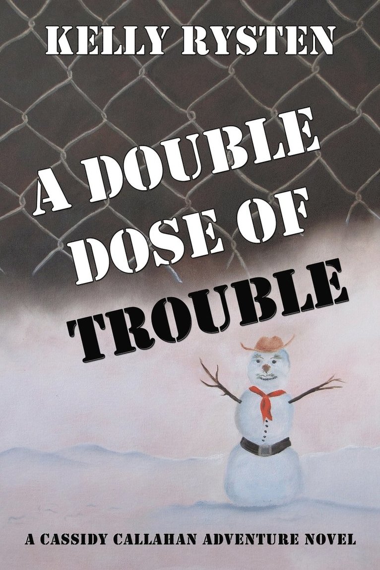 A Double Dose of Trouble 1