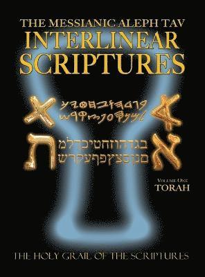 bokomslag Messianic Aleph Tav Interlinear Scriptures Volume One the Torah, Paleo and Modern Hebrew-Phonetic Translation-English, Bold Black Edition Study Bible