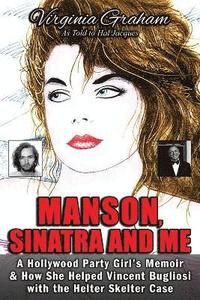 bokomslag Manson, Sinatra and Me