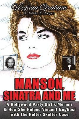 Manson, Sinatra and Me 1