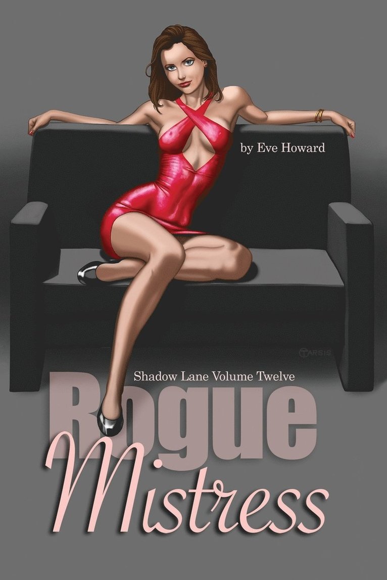Eve Howard - Rogue Mistress Shadow Lane Volume Twelve, Häftad