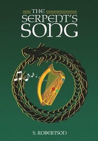 bokomslag The Serpent's Song