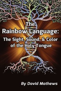 bokomslag The Rainbow Language