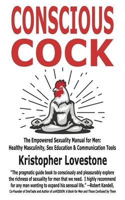 Conscious Cock 1