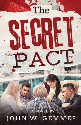 John W Gemmer, John W. Gemmer - Secret Pact, Häftad