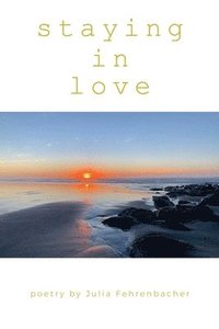 bokomslag Staying in Love