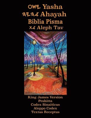 bokomslag Yasha Ahayah Biblia Pisma Aleph Tav (Polish Edition YASAT Study Bible)