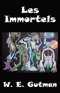 bokomslag Les Immortels
