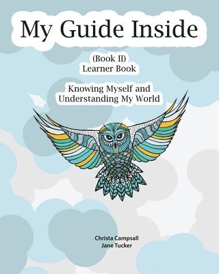 Christa Campsall - My Guide Inside (Book II) Intermediate Learner Book, Häftad