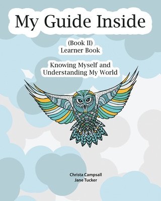 My Guide Inside (Book II) Intermediate Learner Book 1