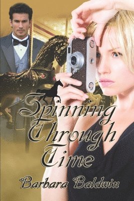 Barbara Baldwin - Spinning Through Time, Häftad