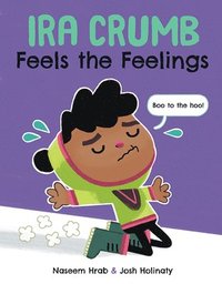 bokomslag Ira Crumb Feels the Feelings