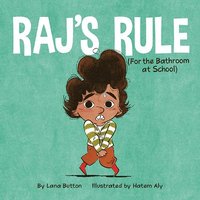 bokomslag Raj's Rule (for the Bathroom at School)