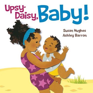 bokomslag Upsy-Daisy, Baby!