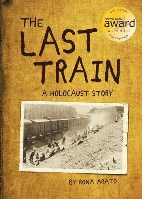 The Last Train: A Holocaust Story 1