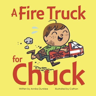 A Fire Truck for Chuck 1