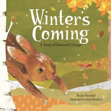 bokomslag Winter's Coming: A Story of Seasonal Change