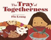 bokomslag The Tray of Togetherness