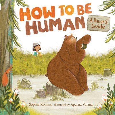 How to Be Human: A Bear's Guide 1