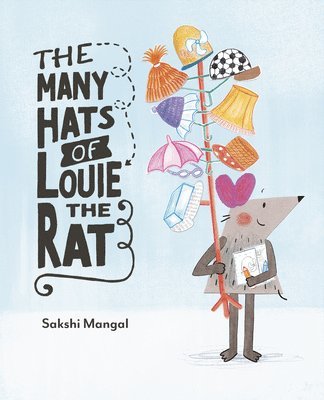 The Many Hats of Louie the Rat 1