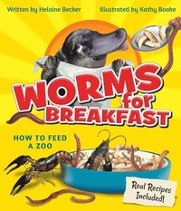 bokomslag Worms for Breakfast: How to Feed a Zoo