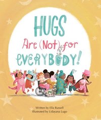 bokomslag Hugs Are (Not) for Everybody