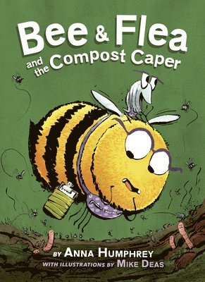 Bee & Flea and the Compost Caper 1