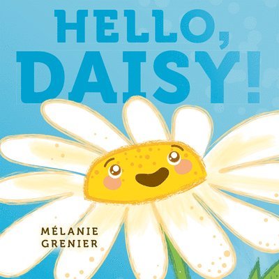 Hello, Daisy! 1