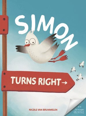 Nicole Van Brummelen - Simon Turns Right, Inbunden