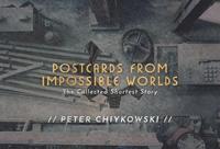 bokomslag Postcards From Impossible Worlds