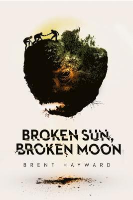 Broken Sun, Broken Moon 1