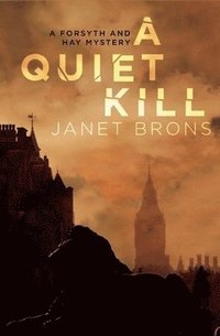 bokomslag A Quiet Kill