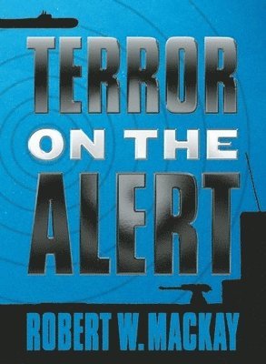 Terror on the Alert 1