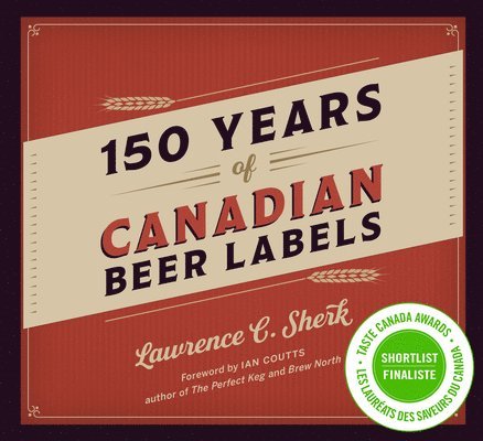 150 Years of Canadian Beer Labels 1