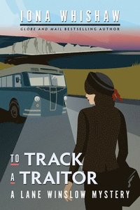 bokomslag To Track a Traitor: A Lane Winslow Mystery